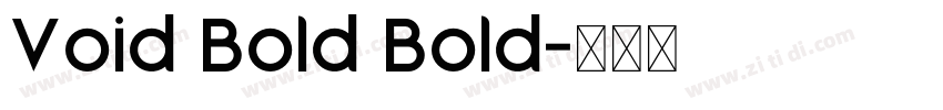 Void Bold Bold字体转换